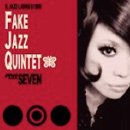 FakeJazzQuintet / THE SEVEN